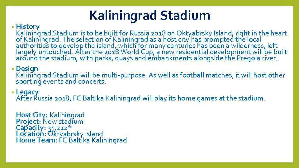  • History Kaliningrad Stadium is to be built for Russia 2018 on Oktyabrsky