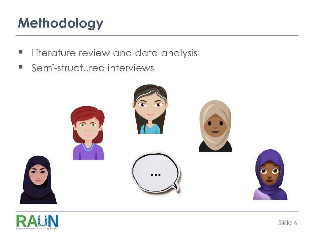 Methodology § § Literature review and data analysis Semi-structured interviews . . . Slide