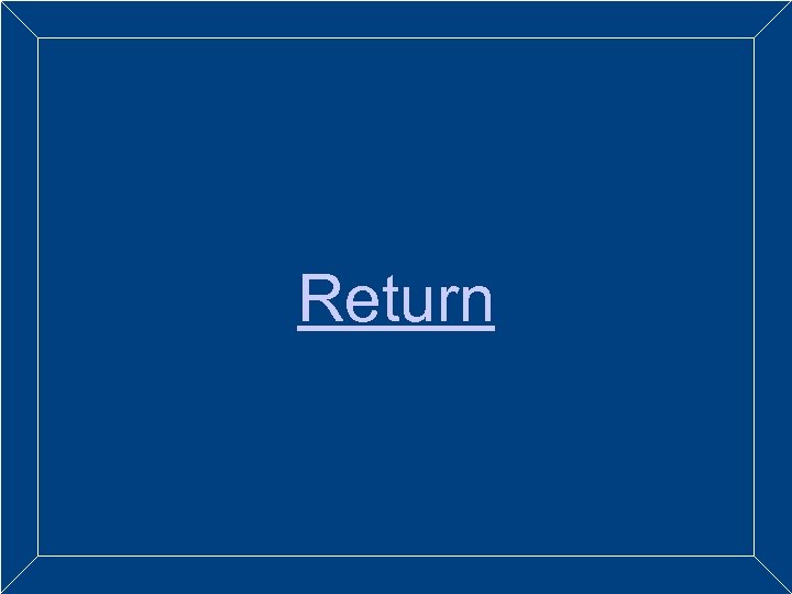 Return 