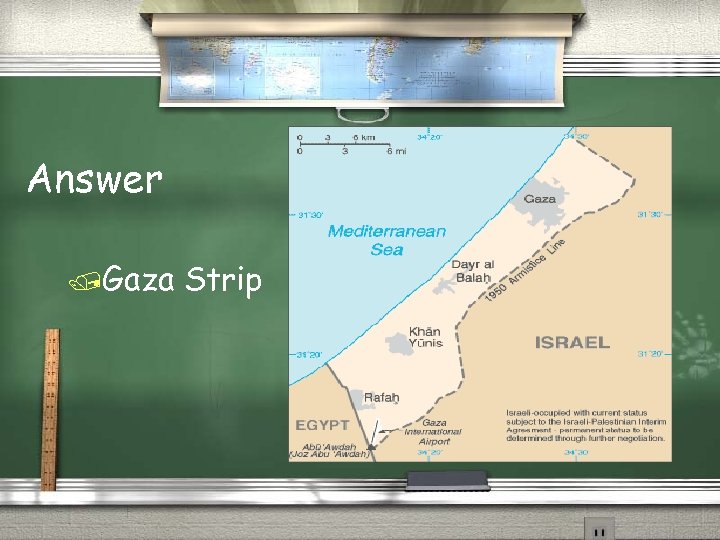 Answer Gaza Strip 