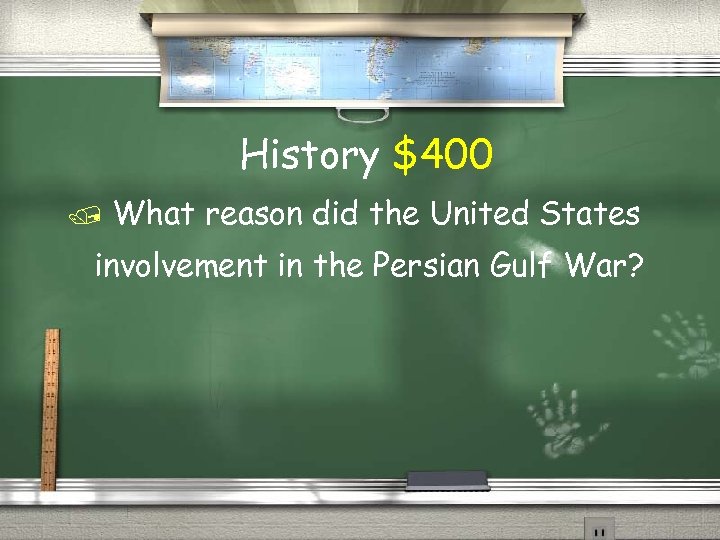 History $400 What reason did the United States involvement in the Persian Gulf War?