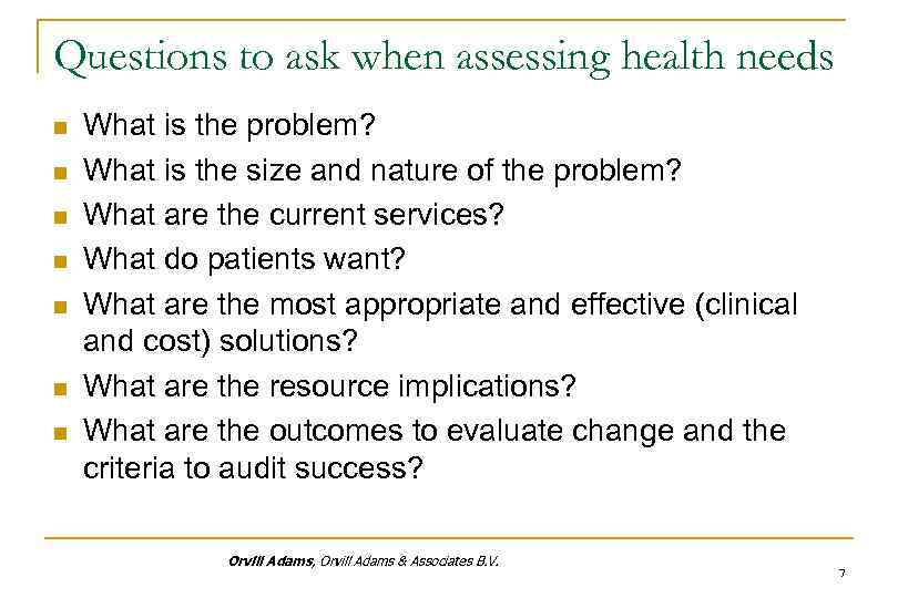 Health needs. What is the problem. Health Assessment. Needs Assessment.