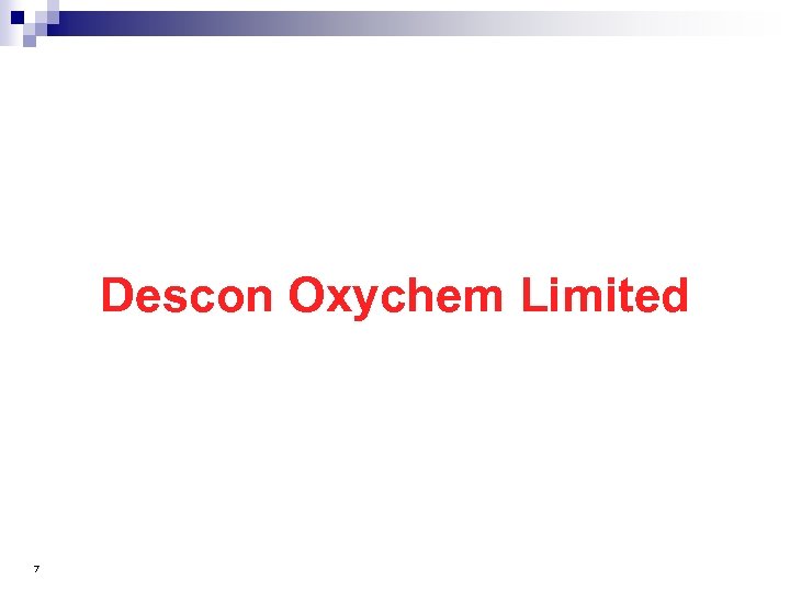 Descon Oxychem Limited 7 