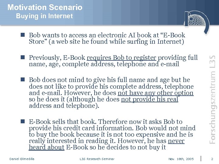 Motivation Scenario Buying in Internet n Bob wants to access an electronic AI book