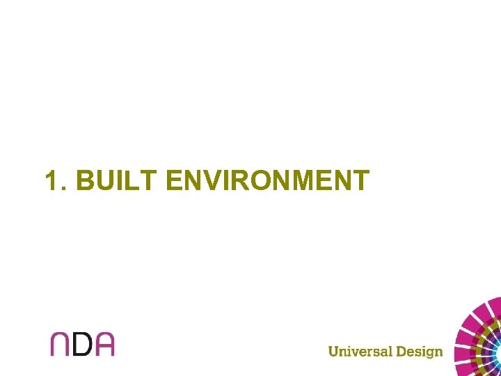 1. BUILT ENVIRONMENT 