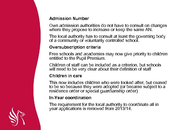 Admission Number Own admission authorities do not have to consult on changes where they