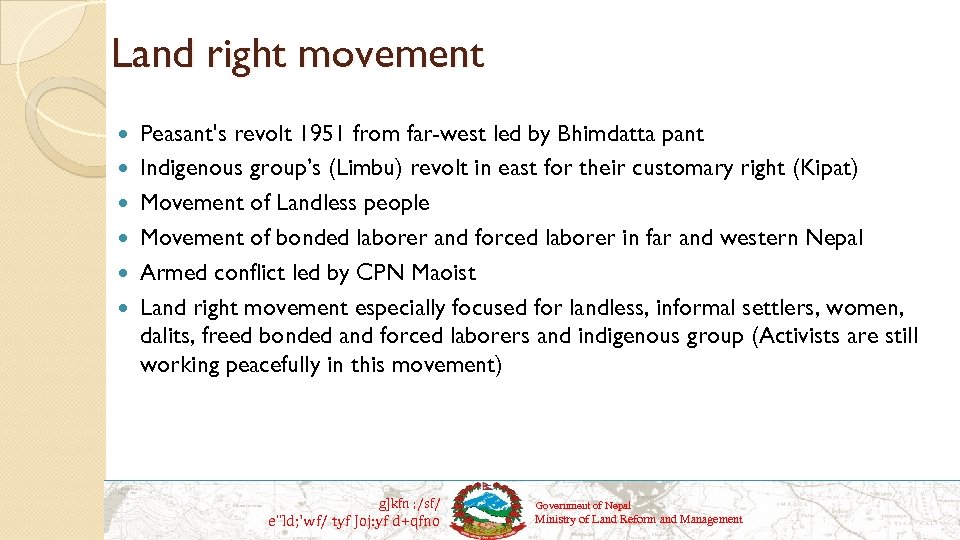 Land right movement Peasant's revolt 1951 from far-west led by Bhimdatta pant Indigenous group’s