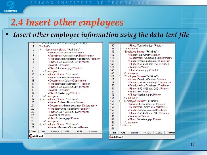 2. 4 Insert other employees § Insert other employee information using the data text