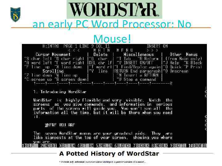 an early PC Word Processor: No Mouse! 