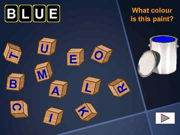 B U O E M A K C I L R T BLUE What