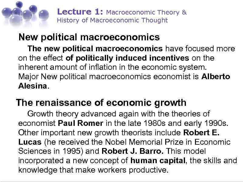Lecture 1: Macroeconomic Theory & History of Macroeconomic Thought New political macroeconomics The new