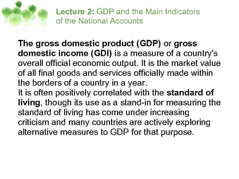 Lecture 2: GDP and the Main Indicators of the National Accounts The gross domestic