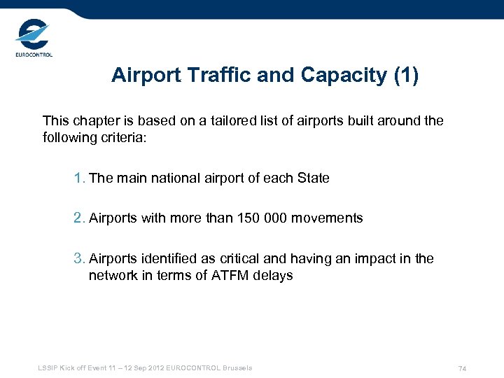 Airport Traffic and Capacity (1) This chapter is based on a tailored list of