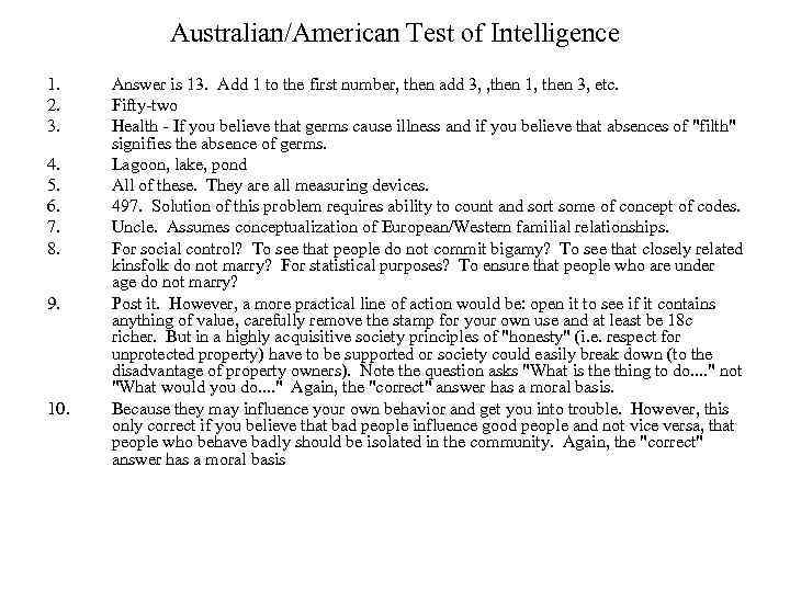 Australian/American Test of Intelligence 1. 2. 3. 4. 5. 6. 7. 8. 9. 10.