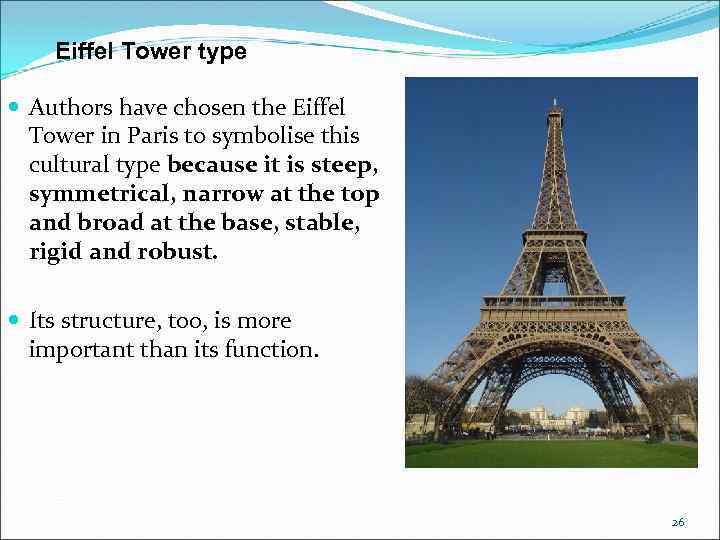 Eiffel Tower type Authors have chosen the Eiffel Tower in Paris to symbolise this