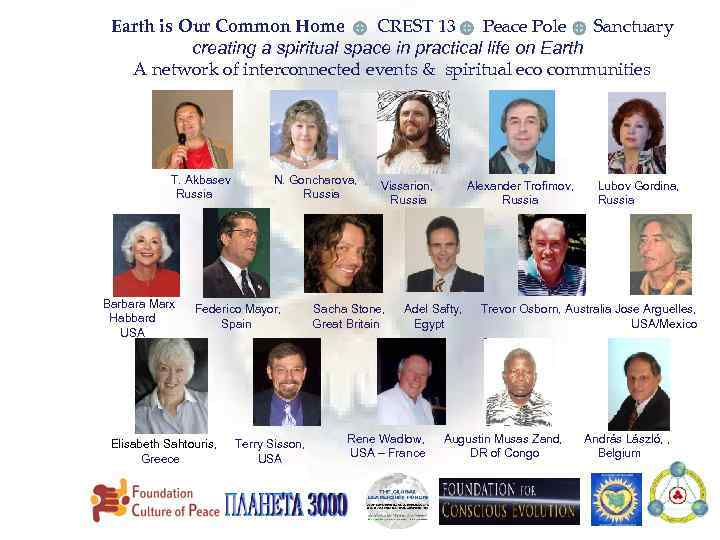Earth is Our Common Home CREST 13 Peace Pole Sanctuary creating a spiritual space