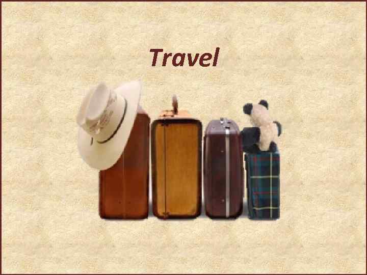 Travel 