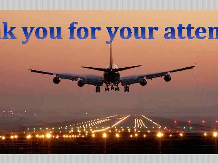 nk you for your atten 