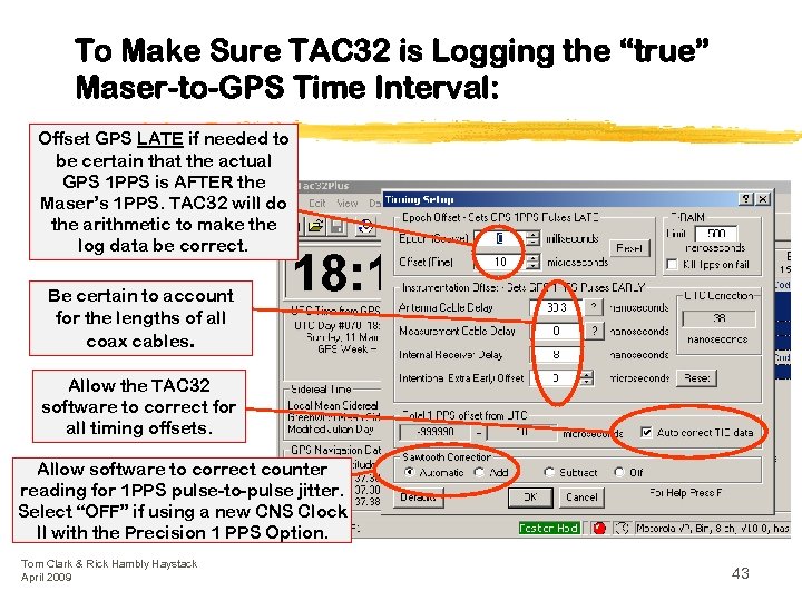 To Make Sure TAC 32 is Logging the “true” Maser-to-GPS Time Interval: Offset GPS