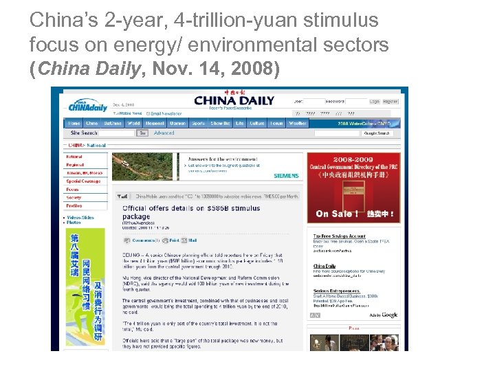 China’s 2 -year, 4 -trillion-yuan stimulus focus on energy/ environmental sectors (China Daily, Nov.