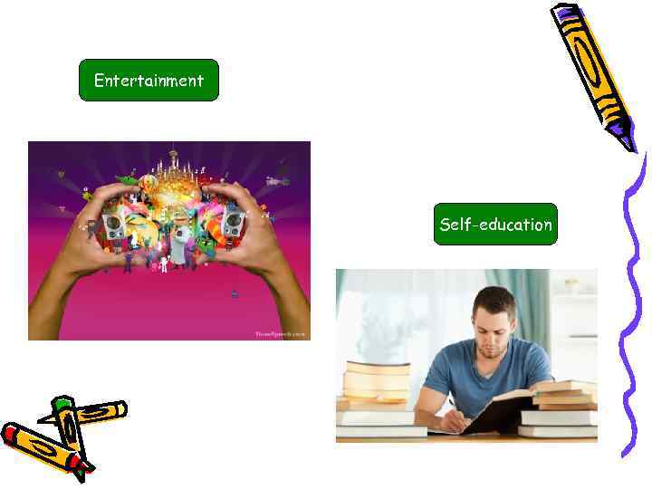 Entertainment Self-education 