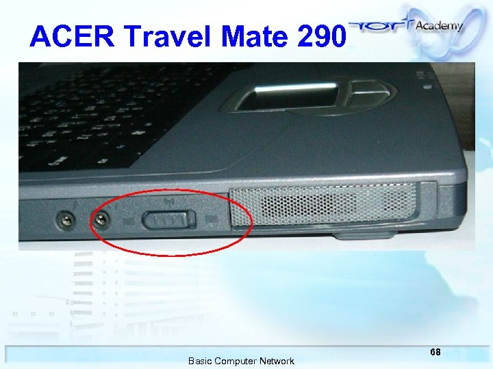 ACER Travel Mate 290 Basic Computer Network 68 