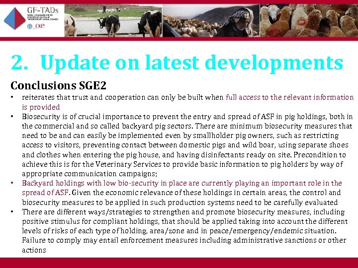 2. Update on latest developments Conclusions SGE 2 • • reiterates that trust and