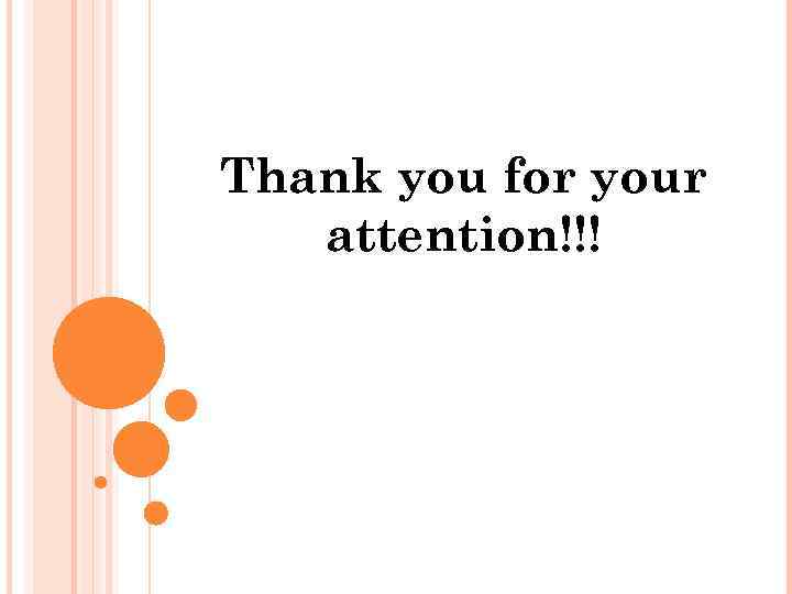 Thank you for your attention!!! 