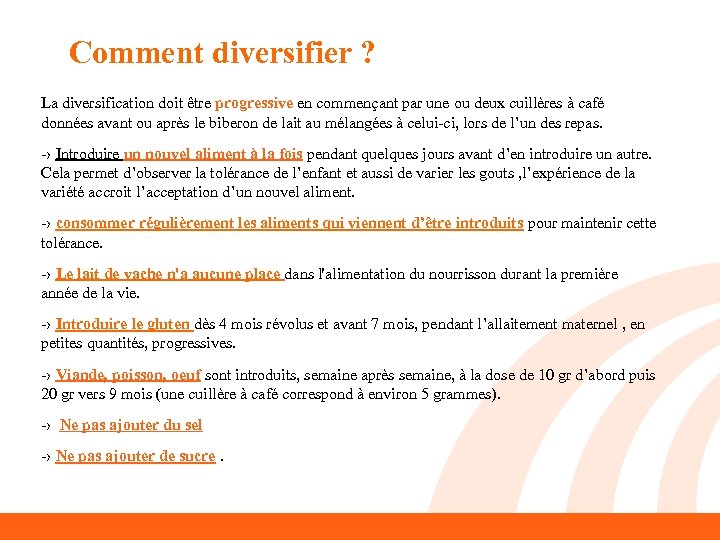 Comment diversifier ? La diversification doit être progressive en commençant par une ou deux