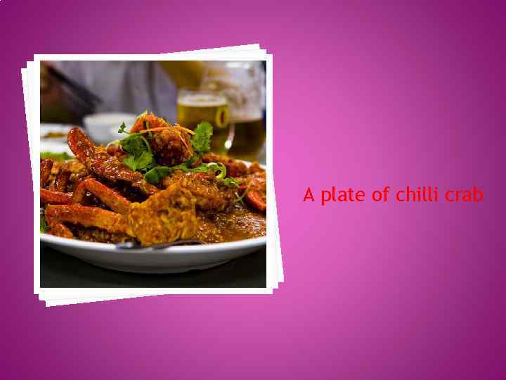 A plate of chilli crab 