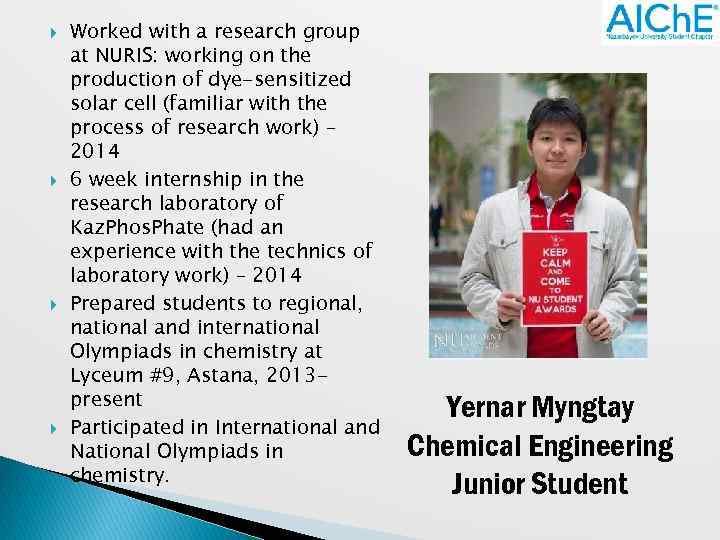  Worked with a research group at NURIS: working on the production of dye-sensitized