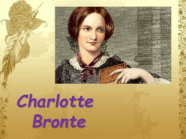 Charlotte Bronte 