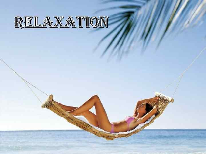 relaxation 