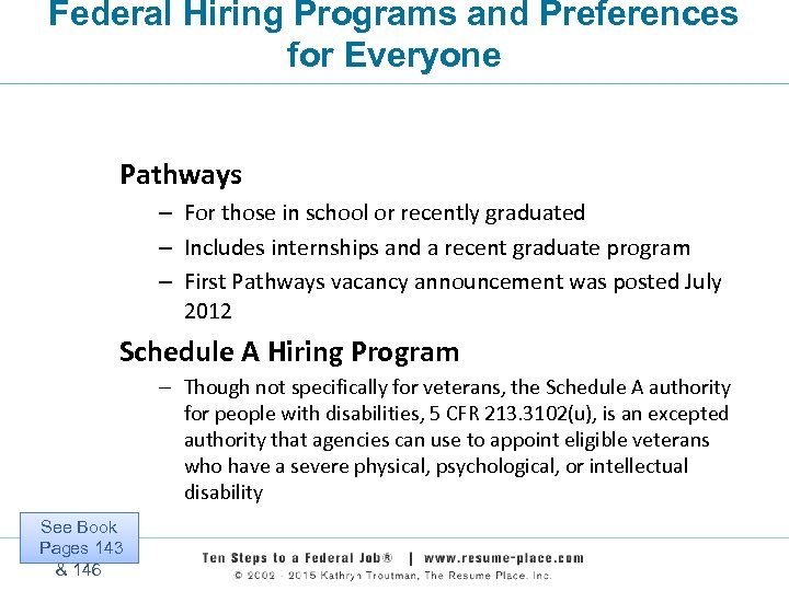 Federal Hiring Programs and Preferences for Everyone Pathways – For those in school or