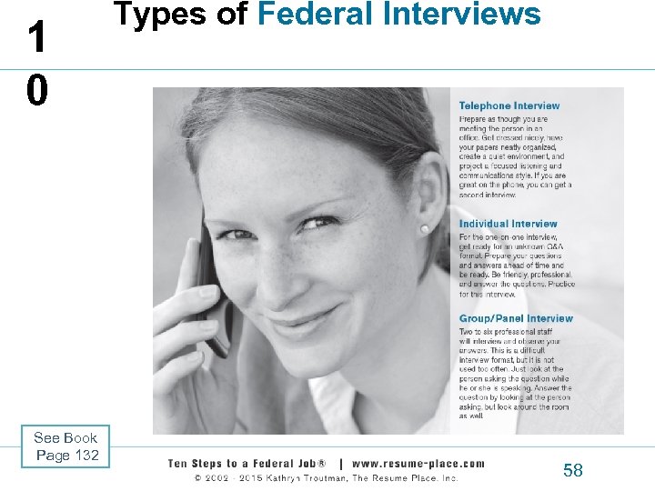 1 0 See Book Page 132 Types of Federal Interviews 58 