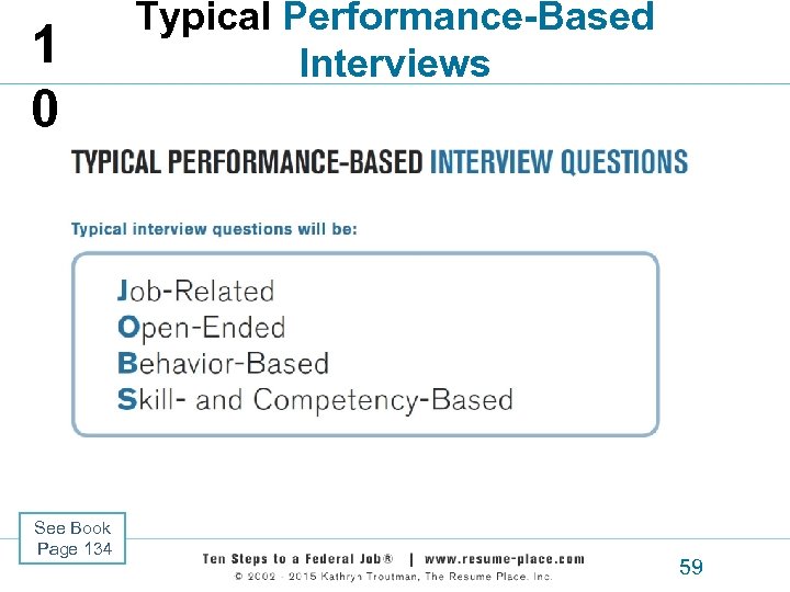 1 0 See Book Page 134 Typical Performance-Based Interviews 59 