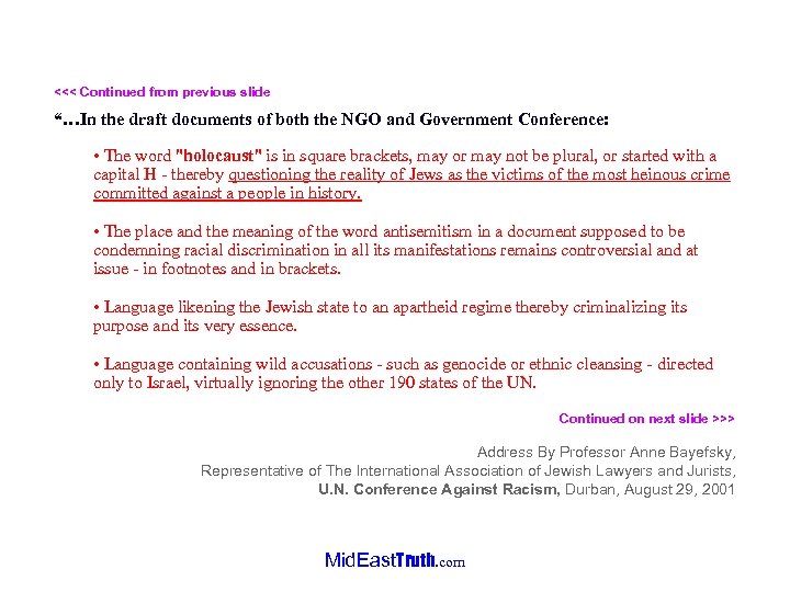 <<< Continued from previous slide “…In the draft documents of both the NGO and