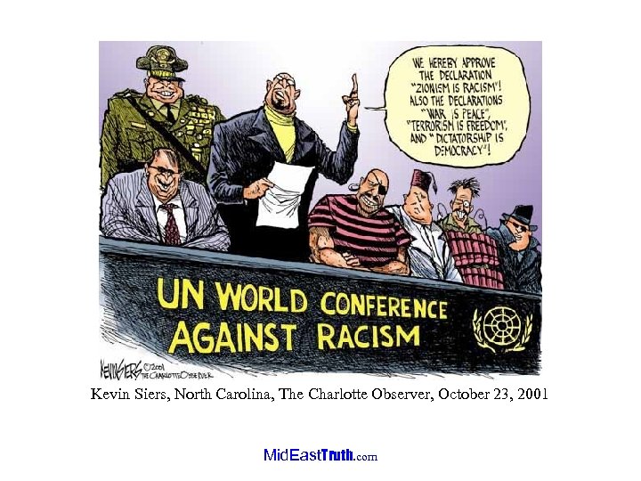 Kevin Siers, North Carolina, The Charlotte Observer, October 23, 2001 Mid. East. Truth. com