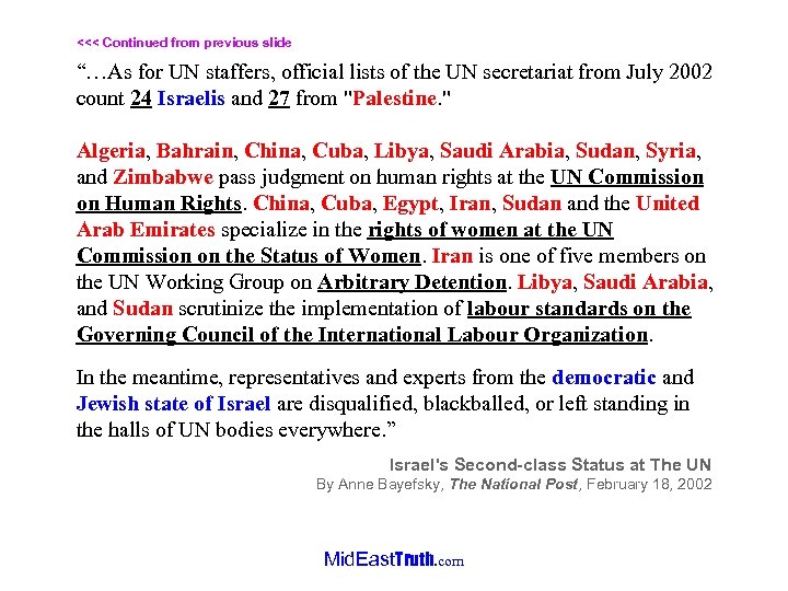 <<< Continued from previous slide “…As for UN staffers, official lists of the UN