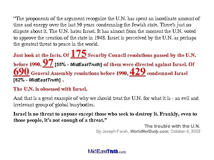 “The proponents of the argument recognize the U. N. has spent an inordinate amount