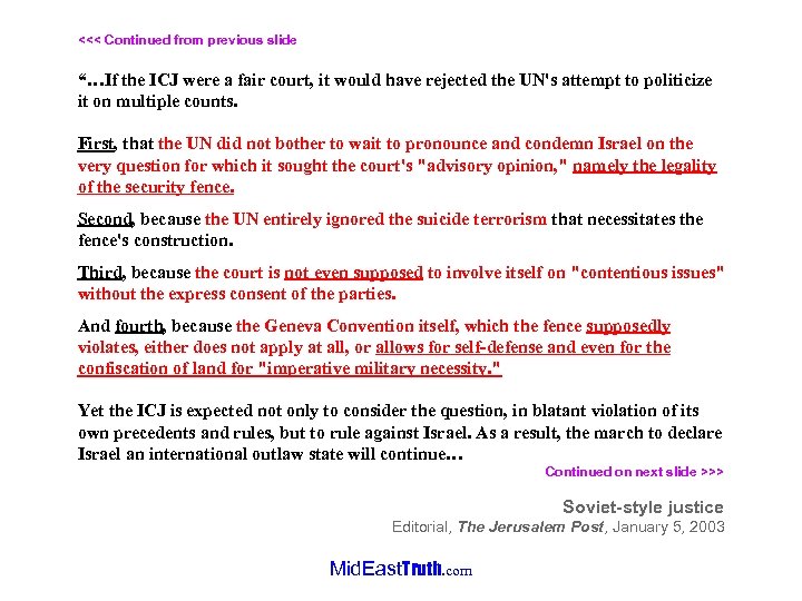 <<< Continued from previous slide “…If the ICJ were a fair court, it would