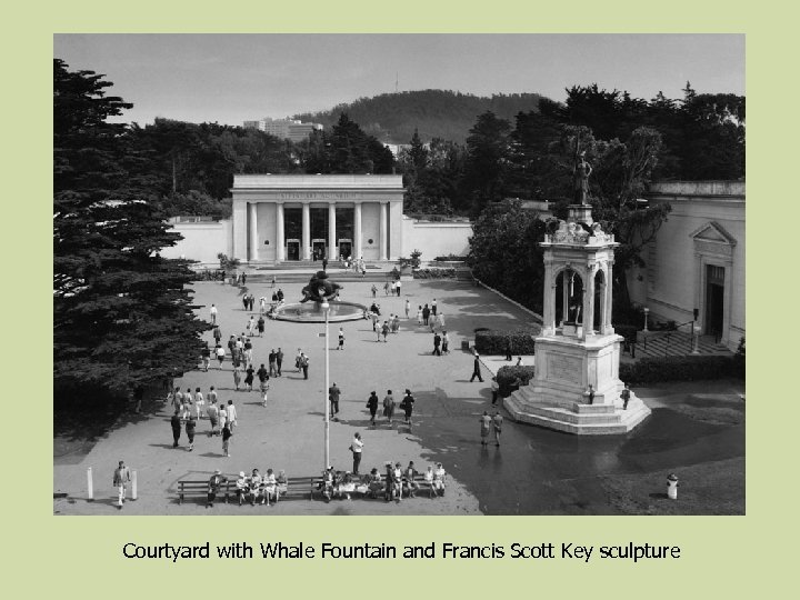 Courtyard with Whale Fountain and Francis Scott Key sculpture 