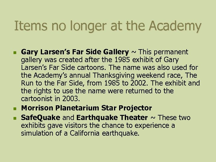 Items no longer at the Academy n n n Gary Larsen’s Far Side Gallery