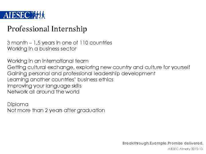 Professional Internship 3 month – 1, 5 years in one of 110 countries Working