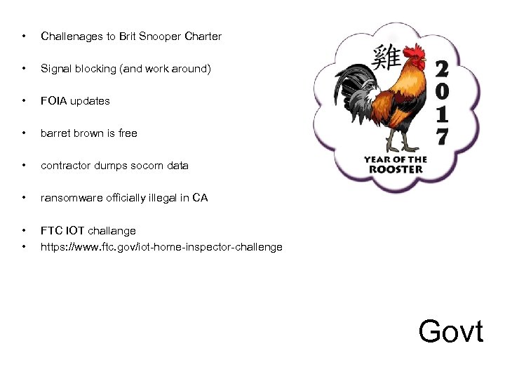  • Challenages to Brit Snooper Charter • Signal blocking (and work around) •