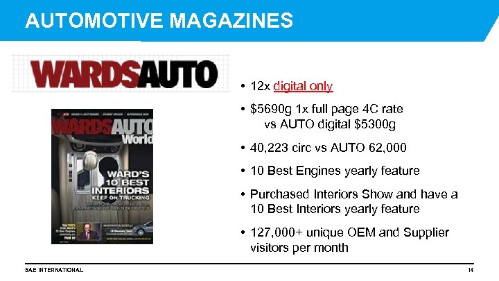 AUTOMOTIVE MAGAZINES • 12 x digital only • $5690 g 1 x full page