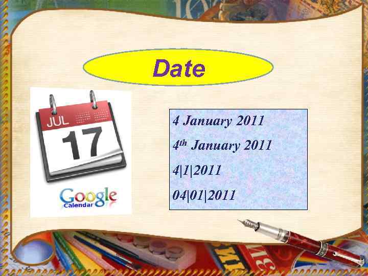 Date 4 January 2011 4 th January 2011 4|1|2011 04|01|2011 