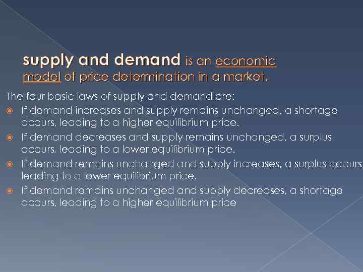 supply and demand is an economic model of price determination in a market. The