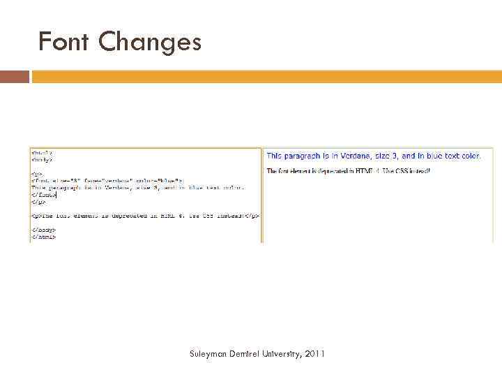 Font Changes Suleyman Demirel University, 2011 