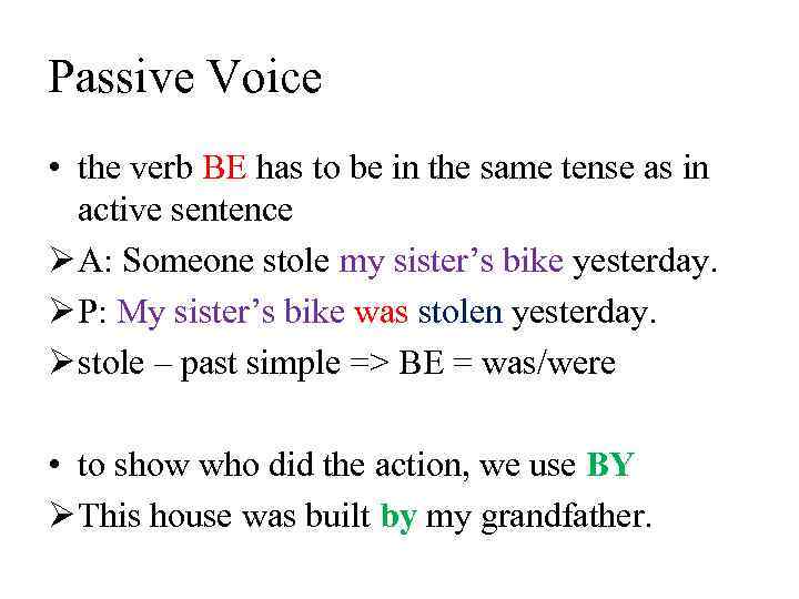 Passive Voice Passive Voice form to